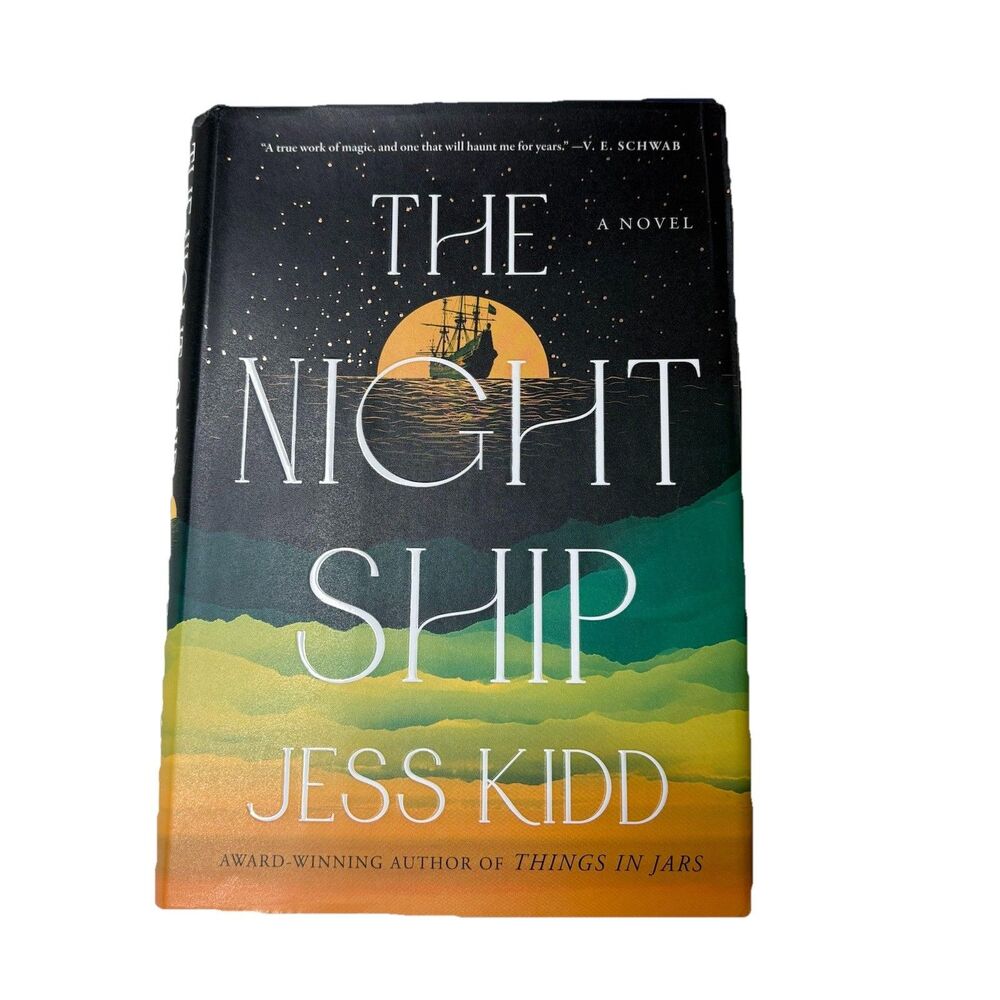 The Night Ship by Jess Kidd Hardcover  Hardback Book VERY GOOD